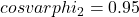 cos varphi_2 = 0.95