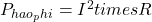 P_{hao_phi} = I^2 times R