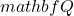 mathbf{Q}