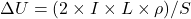 \Delta U = (2 \times I \times L \times \rho) / S