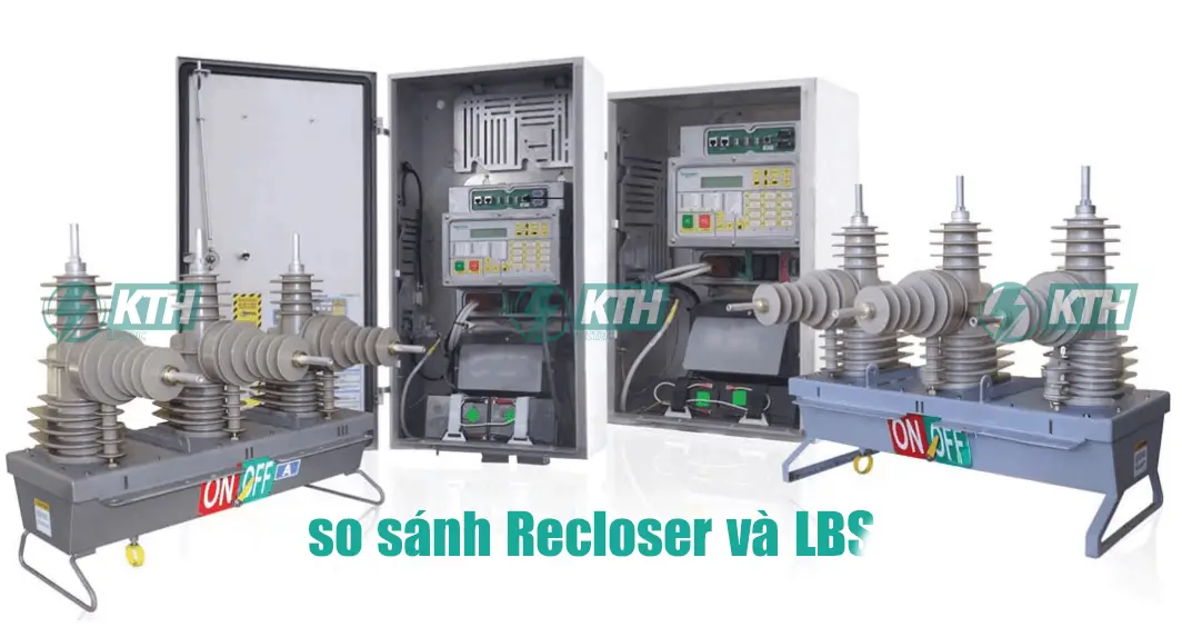 Hình ảnh so sánh Recloser và LBS