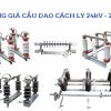 Báo giá cầu dao cách ly