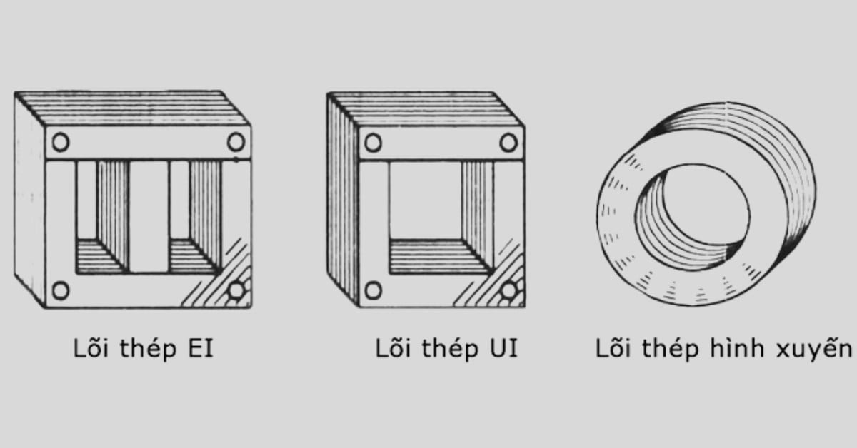 Các loại lõi máy biến áp